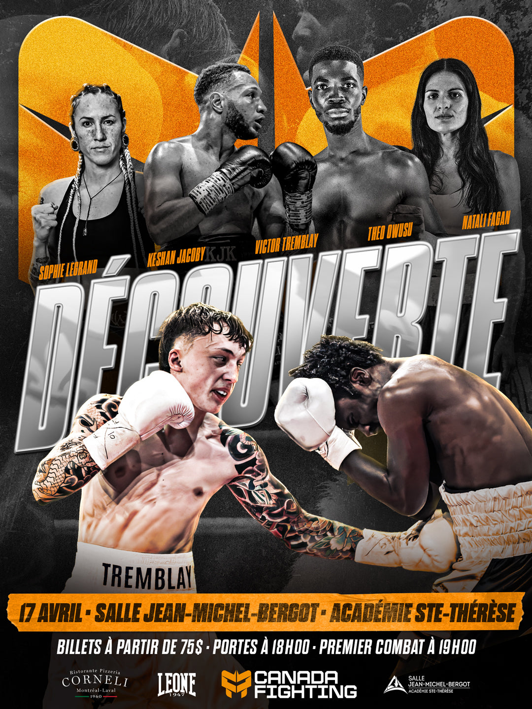 gala de boxe professionnelle "Découverte" présenté le 17 avril 2026 à la salle Jean-Michel-Bergot à Ste-Thérèse par Canada Fighting Club.